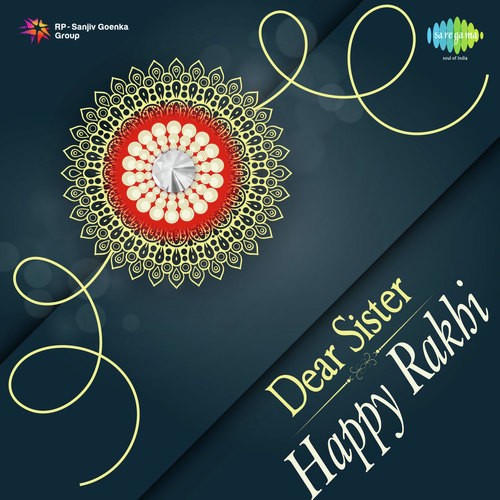 Dear Sister - Happy Rakhi Lata Mangeshkar MP3 Download